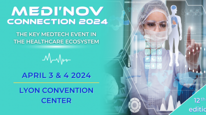 Médi'Nov, 2 days dedicated to Med'Tech
