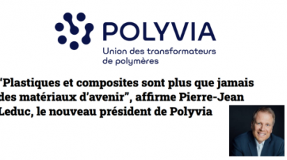“Plastiques et composites sont plus que jamais des matériaux d'avenir”, affirme  Pierre-Jean Leduc, le nouveau président de Polyvia