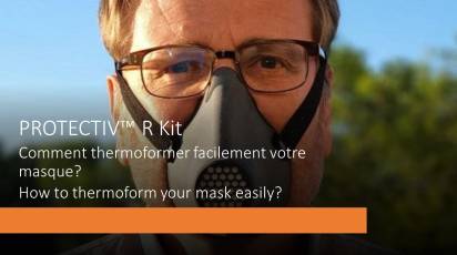 Protectiv™ R Kit est thermoformable chez vous !